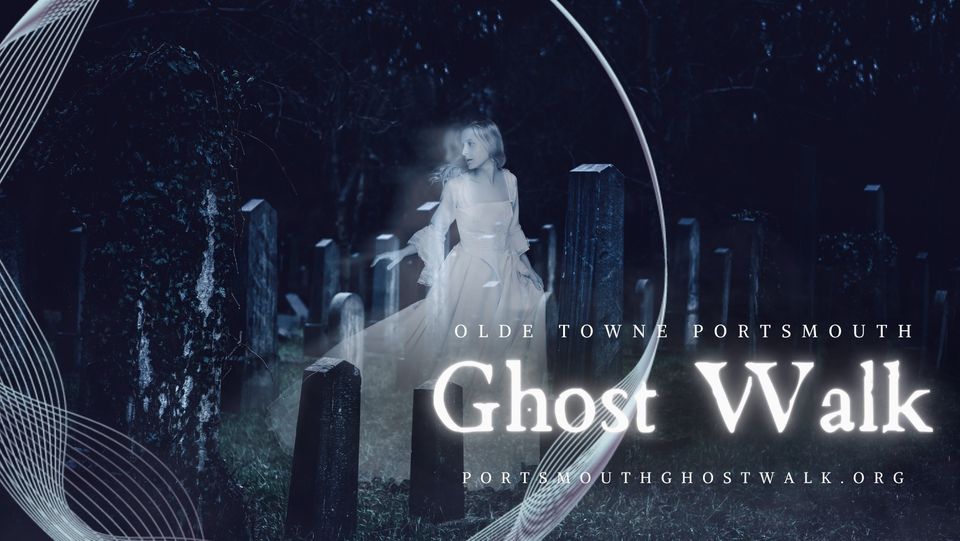 Portsmouth's Olde Towne Ghost Walk Flyer with a Ghostly Woman in a white dress